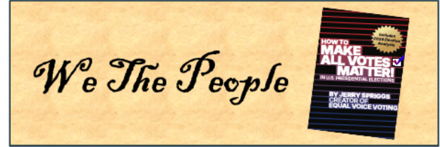 A Better Way to Elect a President